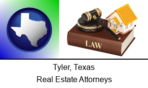 Tyler Texas a real estate attorney