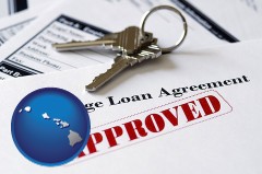 Hawaii - an approved mortgage loan agreement
