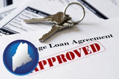 Maine - an approved mortgage loan agreement